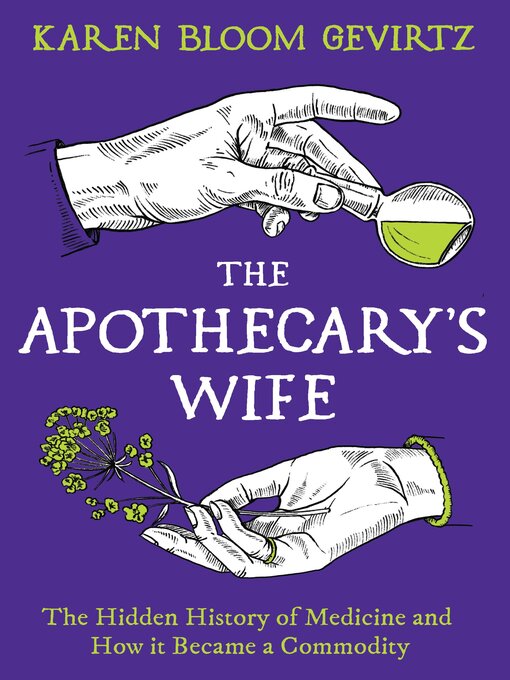 Title details for The Apothecary's Wife by Karen Bloom Gevirtz - Available